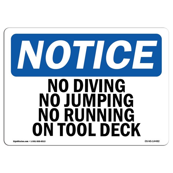 Signmission OSHA Notice, 5" Height, No Diving No Jumping No Running On Pool Deck Sign, 7" X 5", Landscape OS-NS-D-57-L-14482 - main